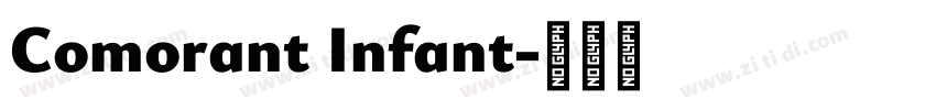 Comorant Infant字体转换